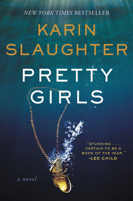 Cover Image for Pretty Girls -- Karin Slaughter, Paperback