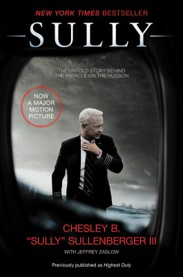 Cover Image for Sully: My Search for What Really Matters -- Chesley B. Sullenberger, Paperback