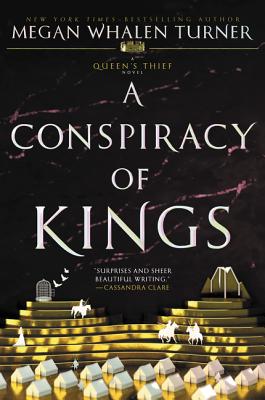 Cover Image for A Conspiracy of Kings -- Megan Whalen Turner, Paperback