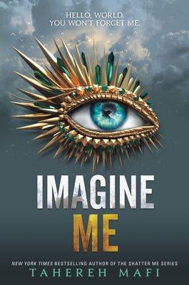 Cover Image for Imagine Me -- Tahereh Mafi, Paperback