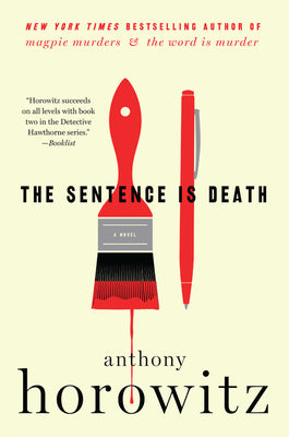 Cover Image for The Sentence Is Death -- Anthony Horowitz, Paperback