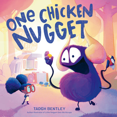 Cover Image for One Chicken Nugget -- Tadgh Bentley, Hardcover