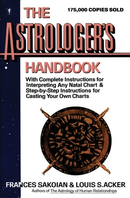Cover Image for The Astrologer's Handbook -- Frances Sakoian, Paperback