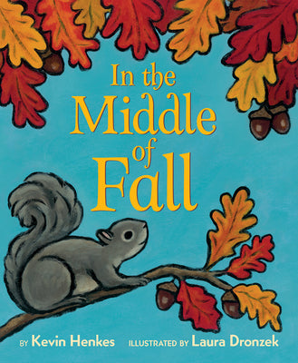 Cover Image for In the Middle of Fall -- Kevin Henkes, Board Book
