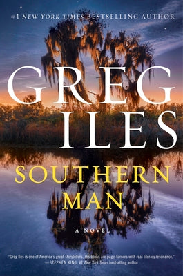 Cover Image for Southern Man -- Greg Iles, Paperback