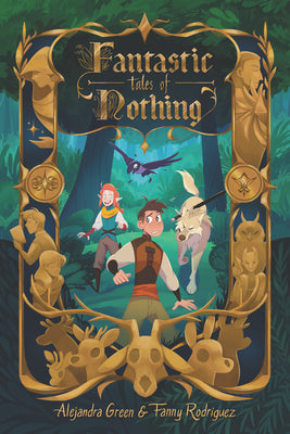 Cover Image for Fantastic Tales of Nothing -- Alejandra Green, Paperback