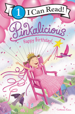 Cover Image for Pinkalicious: Happy Birthday! -- Victoria Kann, Paperback