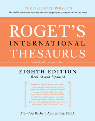 Cover Image for Roget's International Thesaurus, 8th Edition -- Barbara Ann Kipfer, Hardcover