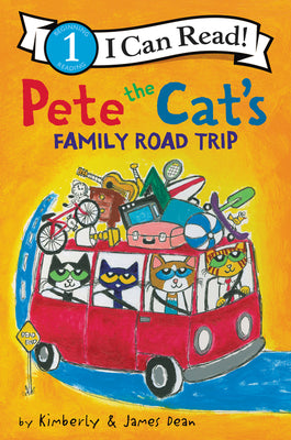 Cover Image for Pete the Cat's Family Road Trip -- James Dean, Hardcover