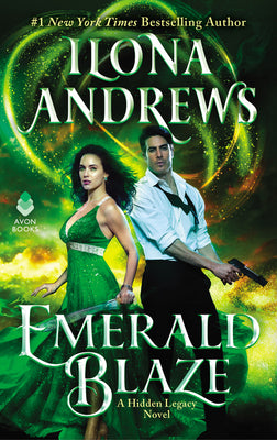 Cover Image for Emerald Blaze: A Hidden Legacy Novel -- Ilona Andrews, Mass Market Paperback
