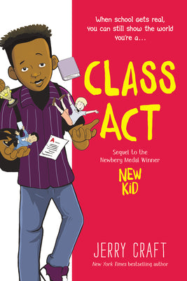 Cover Image for Class ACT: A Graphic Novel -- Jerry Craft, Hardcover