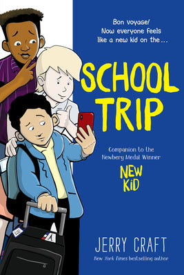 Cover Image for School Trip: A Graphic Novel -- Jerry Craft, Paperback