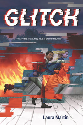 Cover Image for Glitch -- Laura Martin, Paperback