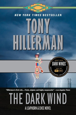 Cover Image for The Dark Wind: A Leaphorn and Chee Novel -- Tony Hillerman, Paperback