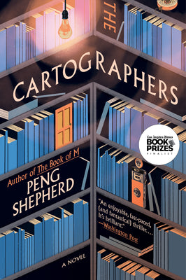 Cover Image for The Cartographers -- Peng Shepherd, Paperback