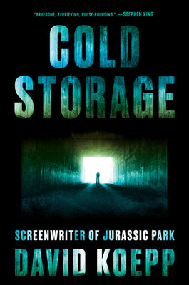 Cover Image for Cold Storage -- David Koepp, Paperback