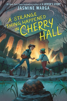 Cover Image for A Strange Thing Happened in Cherry Hall -- Jasmine Warga, Paperback