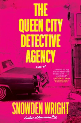 Cover Image for The Queen City Detective Agency -- Snowden Wright, Hardcover