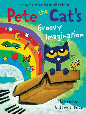 Cover Image for Pete the Cat's Groovy Imagination -- James Dean, Hardcover