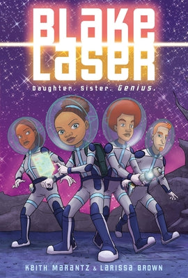 Cover Image for Blake Laser: A Graphic Novel -- Keith Marantz, Hardcover