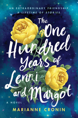 Cover Image for The One Hundred Years of Lenni and Margot -- Marianne Cronin, Paperback