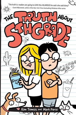 Cover Image for The Truth about 5th Grade -- Mark Parisi, Hardcover