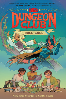 Cover Image for Dungeons & Dragons: Dungeon Club: Roll Call: A Graphic Novel -- Molly Knox Ostertag, Hardcover