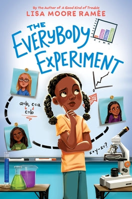 Cover Image for The Everybody Experiment -- Lisa Moore Ramée, Hardcover