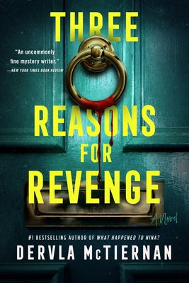 Cover Image for Three Reasons for Revenge -- Dervla McTiernan, Hardcover