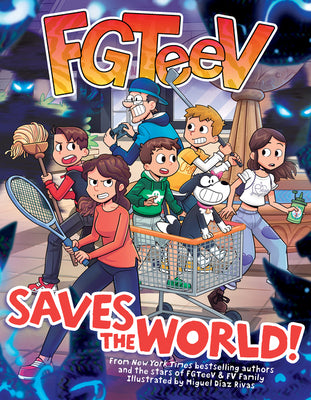 Cover Image for Fgteev Saves the World!: A Graphic Novel -- Fgteev, Paperback