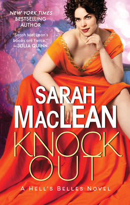 Cover Image for Knockout: A Hell's Belles Novel -- Sarah MacLean, Paperback