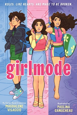 Cover Image for Girlmode: A Graphic Novel -- Magdalene Visaggio, Hardcover