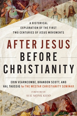 Cover Image for After Jesus Before Christianity -- Erin Vearncombe, Paperback