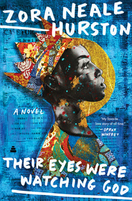 Cover Image for Their Eyes Were Watching God -- Zora Neale Hurston, Hardcover