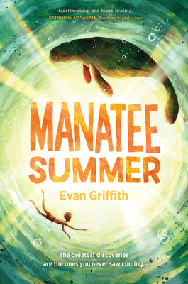 Cover Image for Manatee Summer -- Evan Griffith, Hardcover