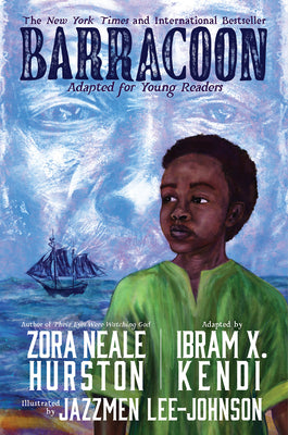 Cover Image for Barracoon: Adapted for Young Readers -- Zora Neale Hurston, Hardcover