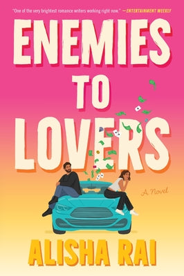 Cover Image for Enemies to Lovers -- Alisha Rai, Paperback