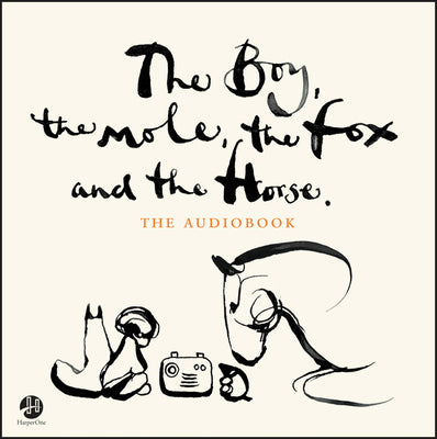 Cover Image for The Boy, the Mole, the Fox and the Horse -- Charlie Mackesy, Other