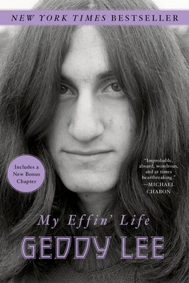 Cover Image for My Effin' Life -- Geddy Lee, Paperback