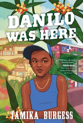 Cover Image for Danilo Was Here -- Tamika Burgess, Paperback
