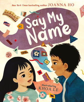 Cover Image for Say My Name -- Joanna Ho, Hardcover