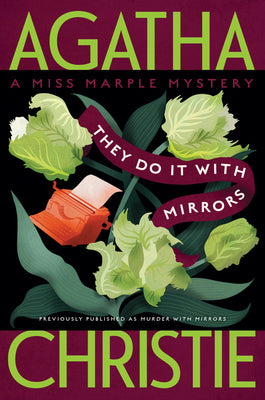 Cover Image for They Do It with Mirrors: A Miss Marple Mystery -- Agatha Christie, Paperback