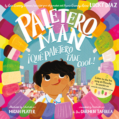 Cover Image for Paletero Man/¡Que Paletero Tan Cool!: Bilingual English-Spanish -- Lucky Diaz, Paperback