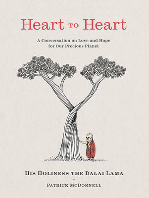 Cover Image for Heart to Heart: A Conversation on Love and Hope for Our Precious Planet -- Dalai Lama, Hardcover