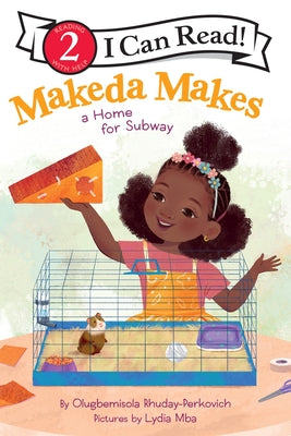 Cover Image for Makeda Makes a Home for Subway -- Olugbemisola Rhuday-Perkovich, Hardcover