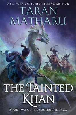 Cover Image for The Tainted Khan: A Progression Fantasy Novel -- Taran Matharu, Hardcover