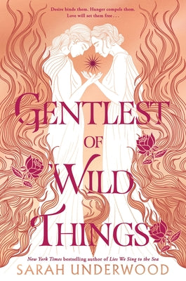 Cover Image for Gentlest of Wild Things -- Sarah Underwood, Hardcover