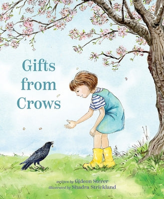 Cover Image for Gifts from Crows -- Gideon Sterer, Hardcover
