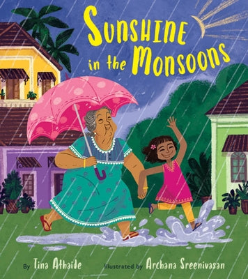 Cover Image for Sunshine in the Monsoons -- Tina Athaide, Hardcover