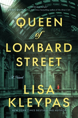 Cover Image for Queen of Lombard Street -- Lisa Kleypas, Hardcover